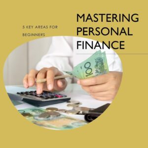 Key Areas of Personal Finance for beginners