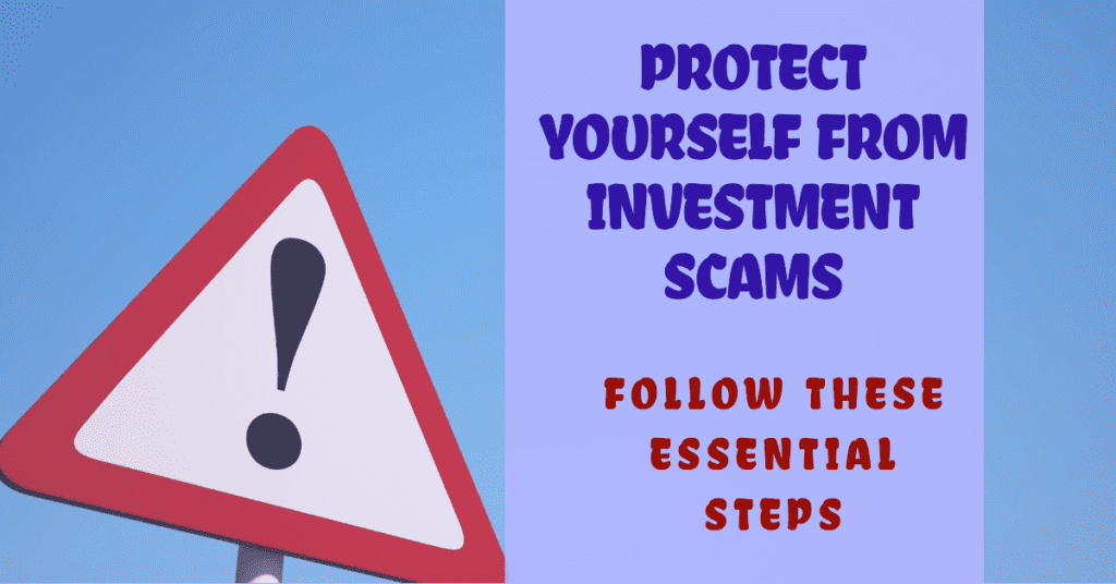 Steps to protect yourself from investment scans